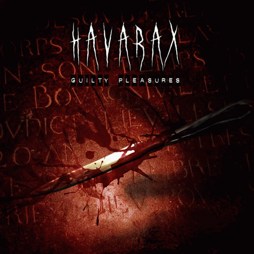 Havarax : Guilty Pleasures